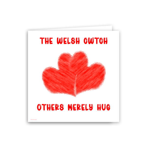 The Welsh Cwtch, Others Merely Hug